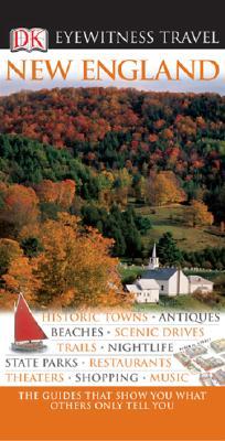 New England (Eyewitness Travel Guides)