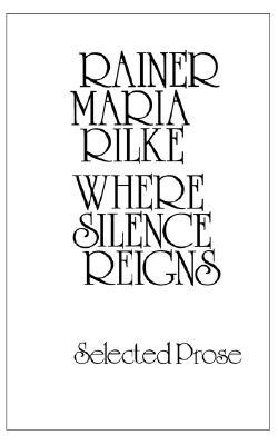 Where Silence Reigns (Paperback)
