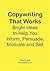 Copywriting That Works: Bright Ideas to Help You Inform, Persuade, Motivate and Sell!