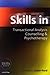 Skills in Transactional Analysis Counselling & Psychotherapy (Skills in Counselling & Psychotherapy Series)