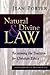 Natural and Divine Law: Rec...