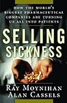 Selling Sickness:...