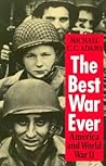 The Best War Ever by Michael C.C. Adams