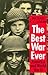 The Best War Ever by Michael C.C. Adams The Best War Ever by Michael C.C. Adams