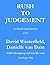 Rush to Judgement: a critic...