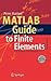 MATLAB Guide to Finite Elem...