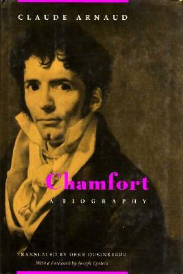 Chamfort: A Biography (Hardcover)