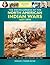 The Encyclopedia of North American Indian Wars, 1607–1890: A Political, Social, and Military History [3 volumes]