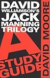 David Williamson's "Jack Manning Trilogy"
