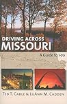Driving across Missouri: A Guide to I-70