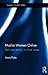 Muslim Women Online (Routledge Islamic Studies Series)