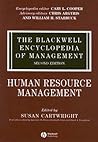 The Blackwell Encyclopedia of Management, Human Resource Management The Blackwell Encyclopedia of Management, Human Resource Management