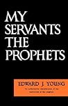 My Servants the Prophets