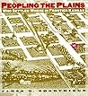 Peopling the Plains: Who Settled Where in Frontier Kansas