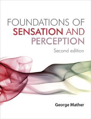 Foundations of Sensation and Perception (Hardcover)