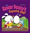 The Easter Bunny's Colorful Day!: Slide-n-color