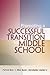 Promoting a Successful Transition to Middle School