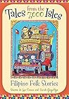 Tales from the 7,000 Isles: Filipino Folk Stories