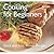 Cooking for Beginners: Quick and Easy, Proven Recipes
