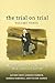 The Trial on Trial: Volume ...