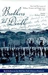 Brothers 'Til Death: The Civil War Letters of Maggie, Thomas, and William Jones, 1861-1865 Brothers 'Til Death: The Civil War Letters of Maggie, Thomas, and William Jones, 1861-1865