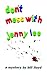 Don't Mess with Jenny Lee by Bill Lloyd