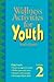 Wellness Activities for Youth, vol. 2