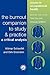 The Burnout Companion To Study And Practice: A Critical Analysis (Issues in Occupational Health Series)
