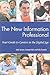 The New Information Professional by Kelly Kowatch