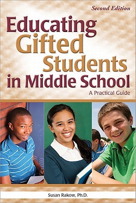 Educating Gifted Students in Middle School: A Practical Guide (Paperback)