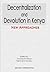 Decentralization and Devolution in Kenya: New Approaches