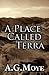 A Place Called Terra