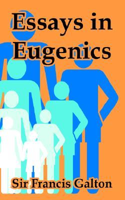 Essays in Eugenics (Paperback)