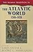 The Human Tradition in the Atlantic World, 1500–1850 by Karen Racine