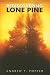 Rediscovering Lone Pine (Co...