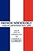 French Sociology: Rapture a...