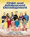 Child and Adolescent Development: A Behavioral Systems Approach Child and Adolescent Development: A Behavioral Systems Approach
