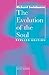 The Evolution of the Soul by Richard Swinburne
