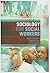 Sociology for Social Workers