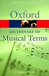 The Oxford Dictionary of Musical Terms (Oxford Quick Reference)