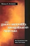 The Pre-Wrath Rapture View The Pre-Wrath Rapture View
