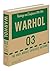 Andy Warhol Catalogue Raisonné, Vol. 3: Paintings and Sculptures, 1970-1974