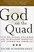 God on the Quad: How Religi...