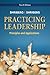 Practicing Leadership Principles and Applications