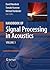 Handbook of Signal Processing in Acoustics (2 vol set)