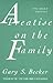 A Treatise on the Family by Gary S. Becker