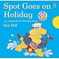 Spot Goes on Holiday