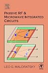 Passive RF and Microwave Integrated Circuits Passive RF and Microwave Integrated Circuits