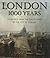 London 1000 Years by David        Pearson