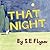 That Night by S.E. Flynn